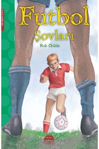 Martı Yayınları Futbol Şovları / Rob Childs / Martı Yayınları / 9786053486589