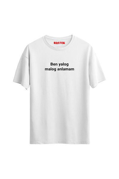 Açık Garaj Sultan "I Don'T Understand Yalog Malog" Printed Unisex T-Shirt