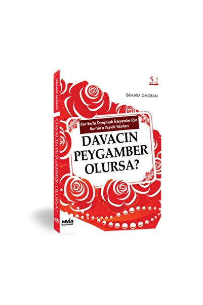 Neda Yayınları Davacın Peygamber Olursa?