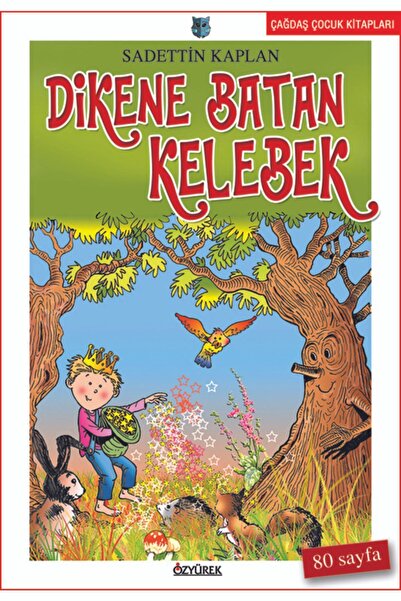 Özyürek Yayınları Dikene Batan Kelebek