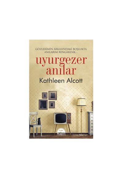 Martı Yayınları Uyurgezer Anılar
