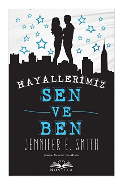 Genel Markalar Jennifer E. Smith-hayallerimiz Sen ve Ben - Özel Seri 97860518...