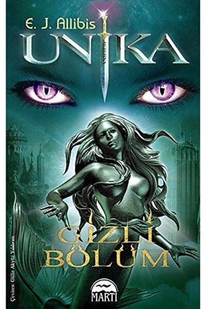 Martı Yayınları Unika 3 Gizli Bölüm