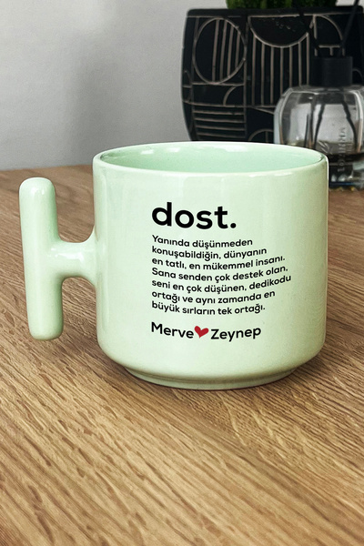 Hedizu Kişiye Özel Dost Pastel T Kulplu Kupa Bardak Yeşil İsme Özel Arkadaşa ...