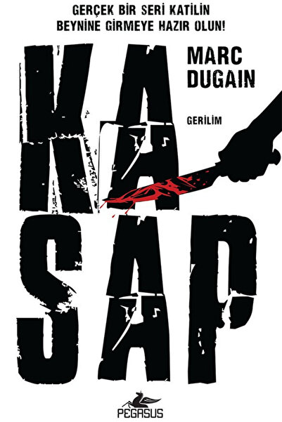 Pegasus Yayınları Kasap - Marc Dugain