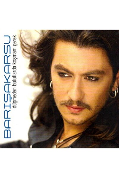 Seyhan Müzik Barış Akarsu - Düşmeden Bulutlarda Koşmam Gerek Cd