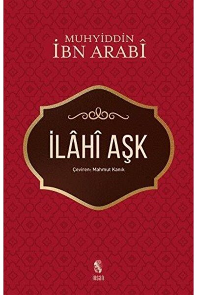 İnsan Yayınları Ilahi Aşk Muhyiddin Ibn Arabi