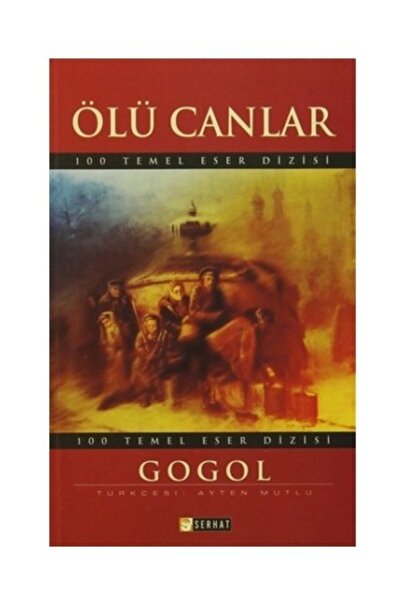 Serhat Kitabevi Ölü Canlar - Gogol