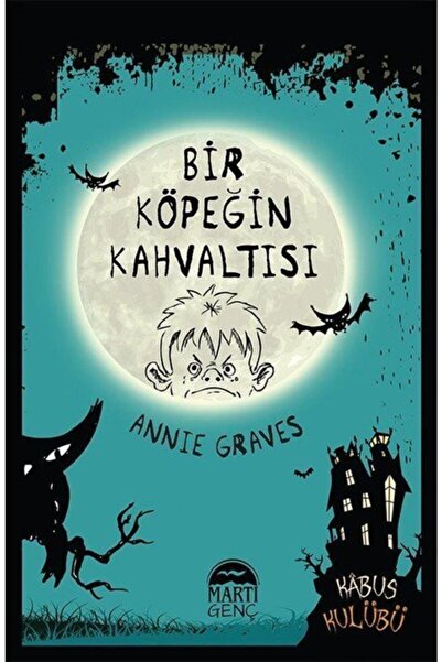 Martı Yayınları Annie Graves-bir Köpeğin Kahvaltısı 9786053485834 - Annie Graves
