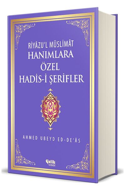 Çelik Yayınevi Hanımlara Özel Hadis-i Şerifler