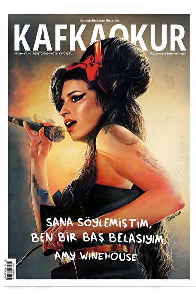 KafkaOkur Dergisi Sayı 90 - Amy Winehouse - Ağustos 2024