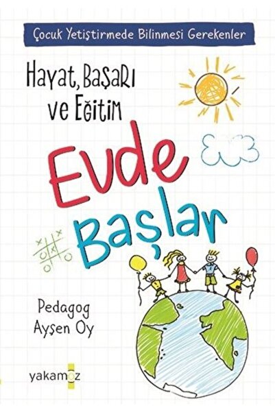 Yakamoz Yayınları Hayat, Başarı ve Eğitim Evde Başlar