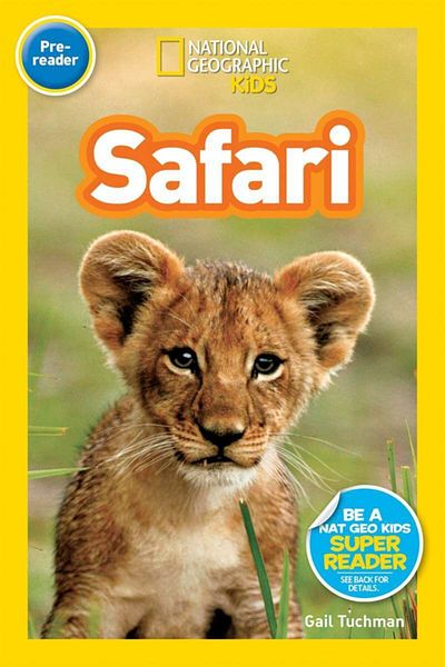 National Geographic Kids Safariul cititorilor de la National Geographic