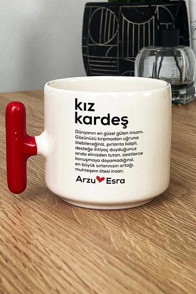 Hedizu Kişiye Özel Kız Kardeş Kupa Bardak T Kulplu Kırmızı Ablaya Arkadaşa Do...