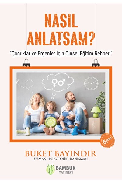 Genel Markalar Nasıl Anlatsam? - Çocuklar Ve Ergenler Için Cinsel Eğitim Rehberi