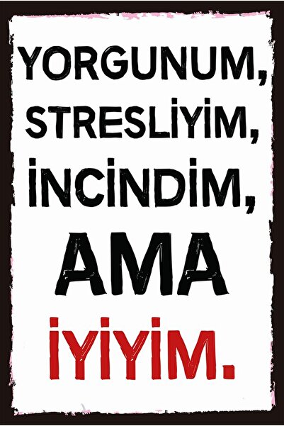 hediyeniburadabul Αλλά είμαι εντάξει Γραμμένη ρετρό ξύλινη αφίσα τοίχου 20x30