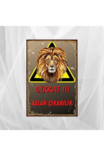 Hayal Poster Dikkat Aslan Çıkabilir Ahşap Poster