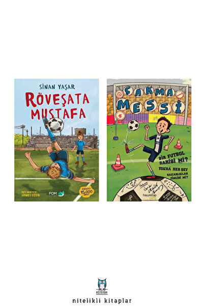 hayykitap Röveşata Mustafa - Çakma Messi/Serdar Ergün