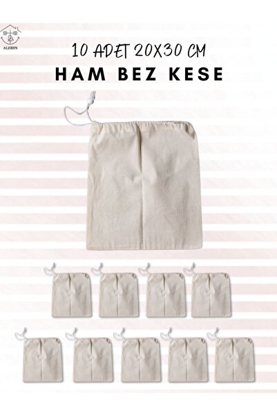 ALERSS 20x30 Cm 10 Adet Hambez Kese - Çok Amaçlı Büzgülü Kese, Ham Bez Kese