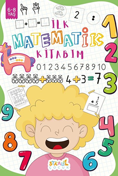 STAAU Çocuk İlk Matematik Kitabım (6-8 yaş Aktivite Kitabı)
