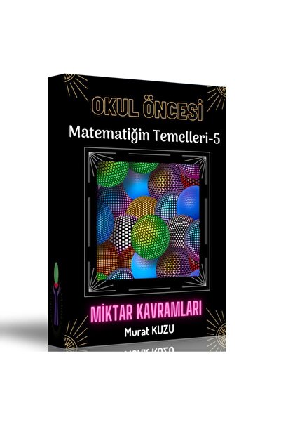 Enine Boyuna Eğitim Foundations of Preschool Mathematics Quantitative Concepts