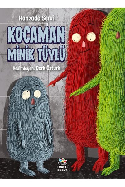 İthaki Yayınları Kocaman Minik Tüylü