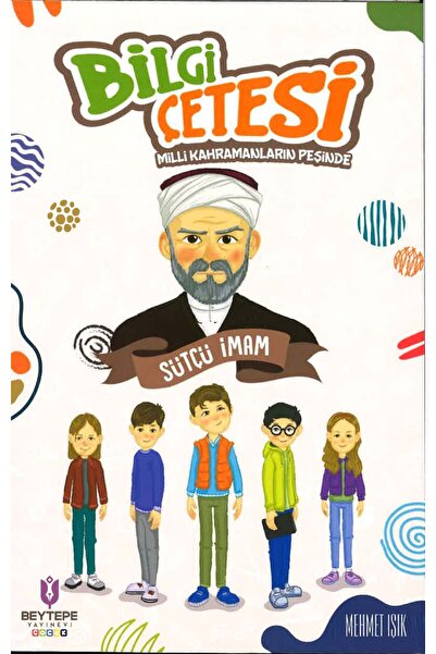 Bilgi Çetesi Milli Kahramanların Peşinde Sütçü İmam