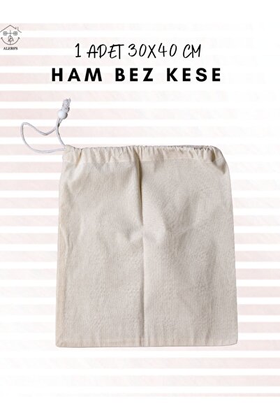 ALERSS 30x40 Cm 1 Adet Hambez Kese - Saklama Bakliyat Organizer Düzenleyici Ham Bez Kese