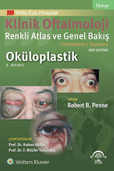 Ema Tıp Kitabevi Klinik Oftalmoloji Renkli Atlas ve Genel Bakış - OKÜLOPLASTİK