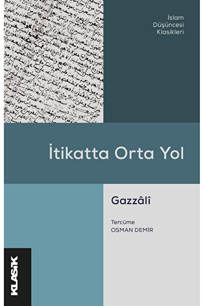 Klasik Yayınları İtikatta Orta Yol