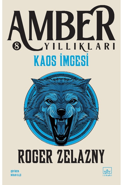 İthaki Yayınları Kaos İmgesi - Amber Yıllıkları 8. Kitap / Roger Zelazny / İt...