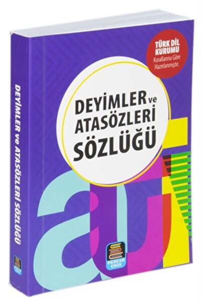 Mercan Okul Yayınları Deyimler ve Atasözleri Sözlüğü (TDK Uyumlu) / Kolektif ...