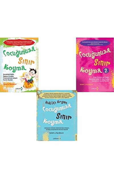 Yakamoz Yayınları Inatçı Ergen Çocuğunuza Sınır Koyma - Çocuğunuza Sınır Koym...