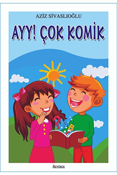 Özyürek Yayınevi Ayy! Çok Komik