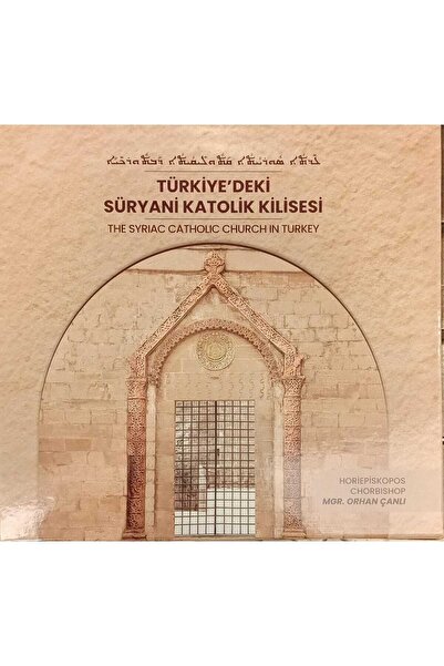 Kitabı Mukaddes Yayınları Türkiye'deki Süryani Katolik Kilisesi