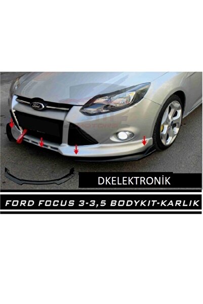 İYİBİRSEN Ford Focus 3 - 3.5 Ön Tampon Eki Body Kit Lip Karlık Siyah Uyumlu