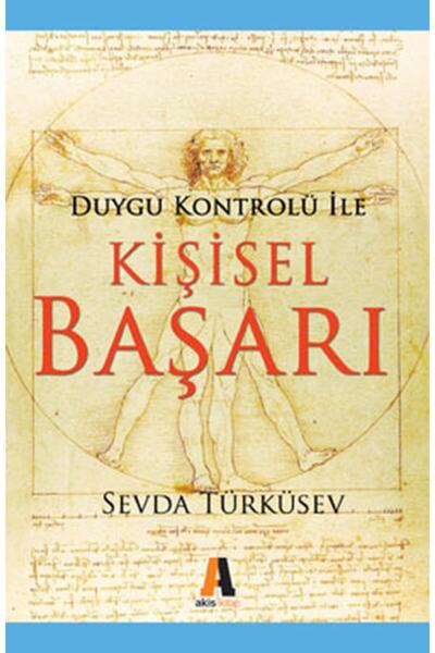 Akis Kitap Duygu Kontrolü ile Kişisel Başarı - Sevda Türküsev 9786051290164