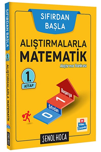 Şenol Hoca Yayınları Alıştırmalarla Matematik - 1. Kitap - Sıfırdan Başla - Ş...