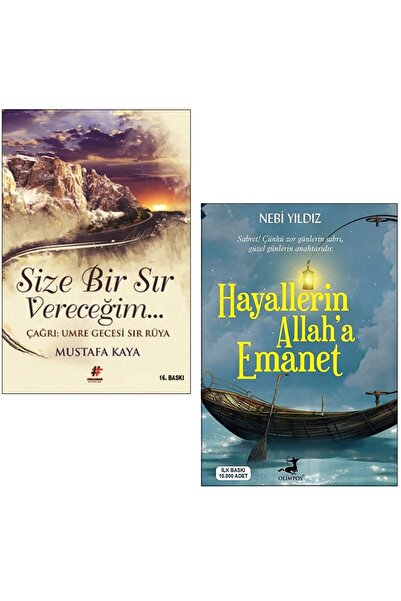 Olimpos Yayınları SİZE BİR SIR VERECEĞİM & HAYALLERİN ALLAH'A EMANET
