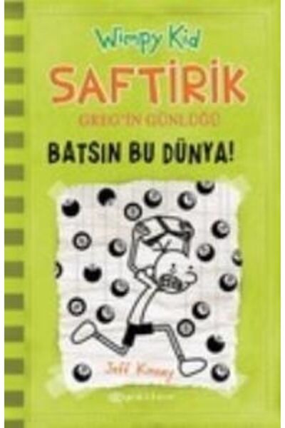 Tudem Yayınları Batsın Bu Dünya!-saftirik 8 Jeff Kinney Epsilon Yayınları