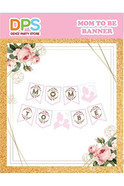 Deniz Party Store Mom To Be Uzar Yazı Pembe