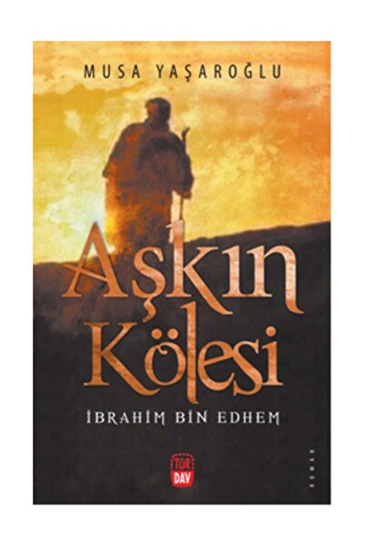 Türdav Yayınları Aşkın Kölesi
