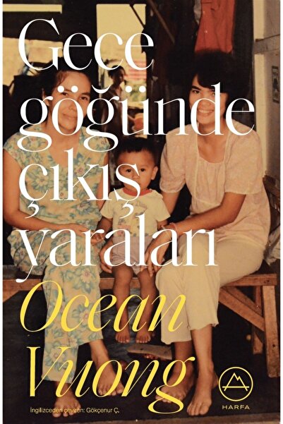 harfa yayınları Gece Göğünde Çıkış Yaraları - Ocean Vuong