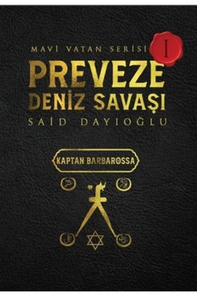 Otantik Kitap Preveze Deniz Savaşı - Mavi Vatan Serisi 1 Said Dayıoğlu