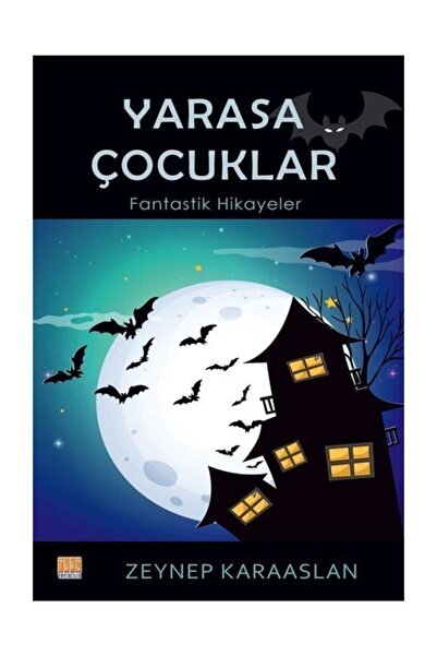 Tunç Yayıncılık Yarasa Çocuklar