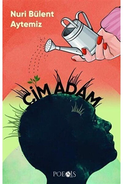 Poesis Çim Adam