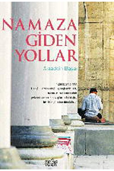 Genel Markalar Namaza Giden Yollar Alaaddin Başar