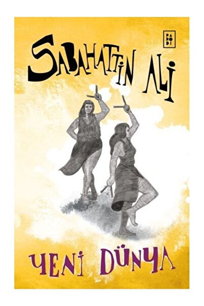 Parodi Yayınları Yeni Dünya / Parodi Yayınları / Sabahattin Ali