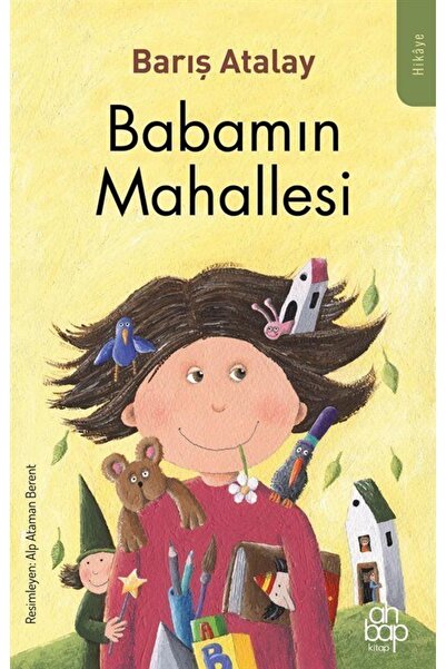 Ahbap Kitap Babamın Mahallesi-Barış Atalay