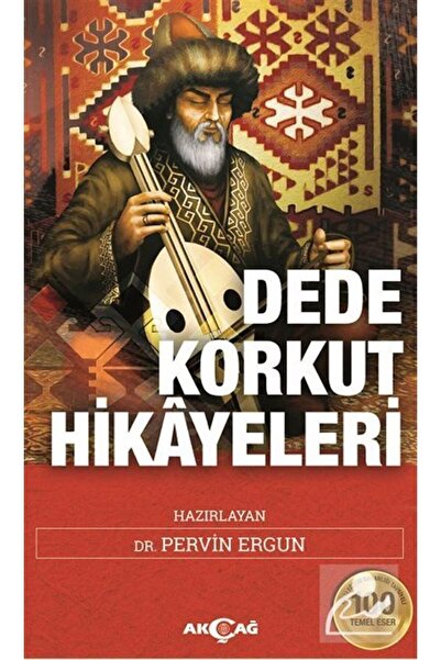 Akçağ Yayınları Dede Korkut Hikayeleri